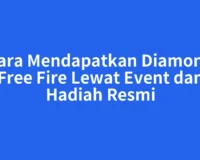 Cara Mendapatkan Diamond Free Fire Lewat Event dan Hadiah Resmi