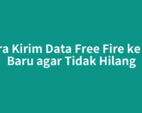 Cara Kirim Data Free Fire ke HP Baru agar Tidak Hilang