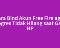 Cara Bind Akun Free Fire agar Progres Tidak Hilang saat Ganti HP