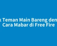Ajak Teman Main Bareng dengan Cara Mabar di Free Fire